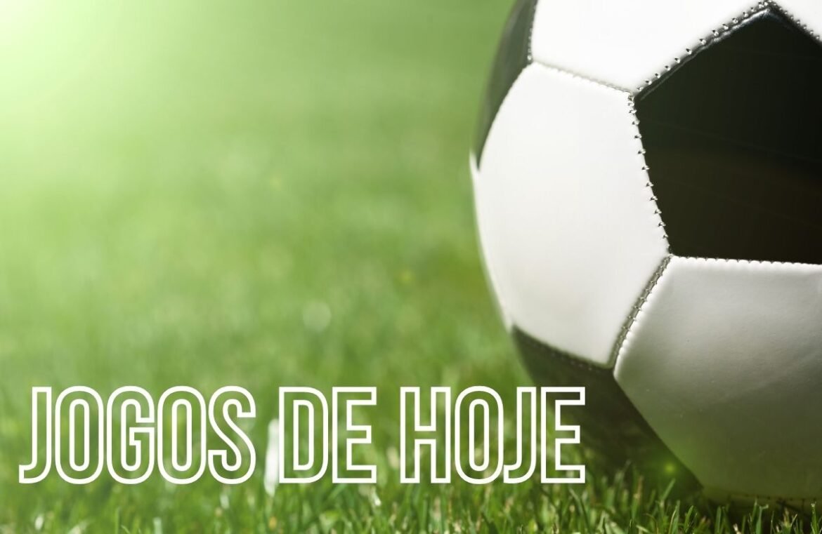 jogos de hoje